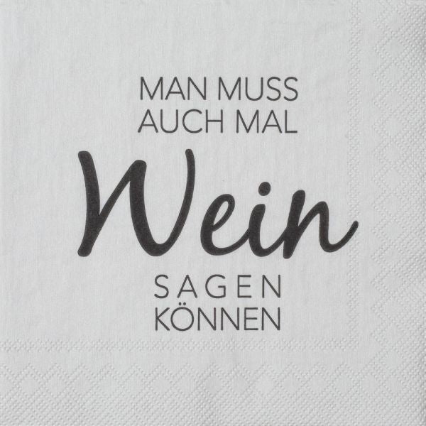RAEDER DESIGN Cocktailservietten Man muß auch mal Wein sagen