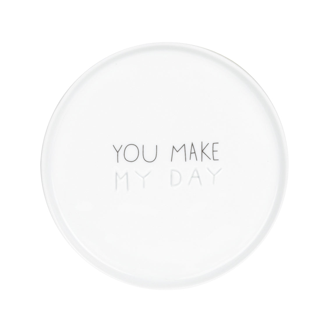 RAEDER DESIGN Guten Morgen Kleiner Teller You make my day