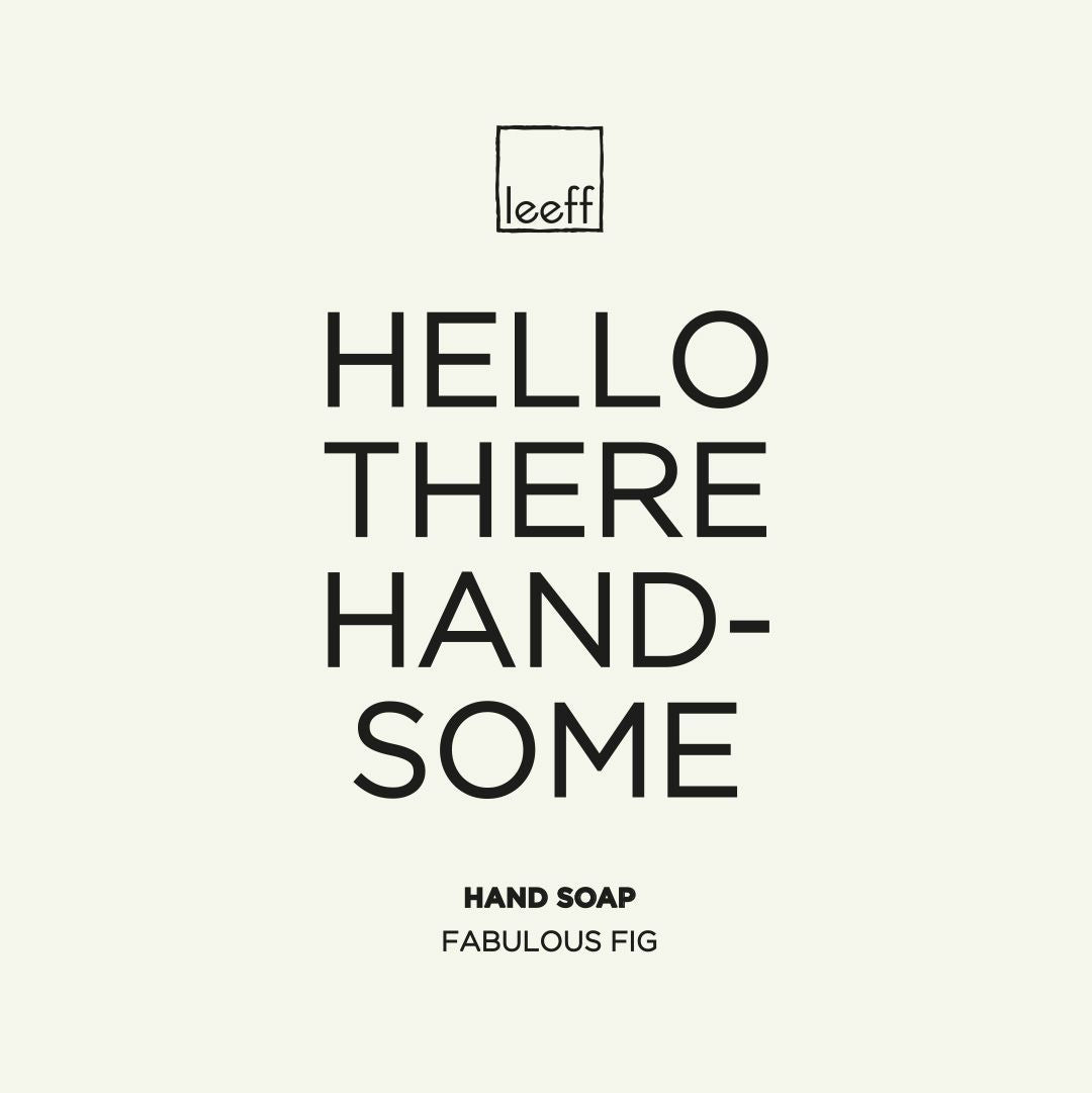 LEEFF Handseife Hello there handsome - Fabolous Fig