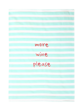 Lade das Bild in den Galerie-Viewer, ASA SELECTION Geschirrtuch More Wine please
