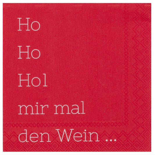 RAEDER DESIGN Cocktailservietten Ho Ho Hol mir mal den Wein