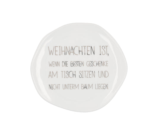 RAEDER DESIGN Kleiner Teller Weihnachten ist wenn die besten