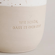 Lade das Bild in den Galerie-Viewer, EULENSCHNITT Becher Wie schön
