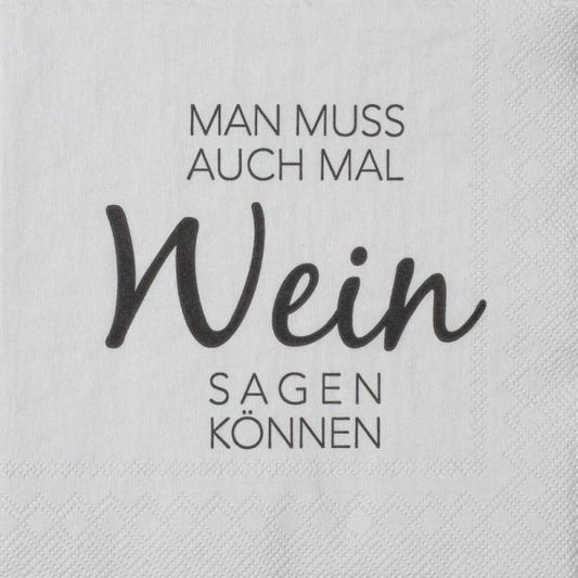 RAEDER DESIGN Cocktailservietten Man muß auch mal Wein sagen